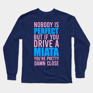 Miata Owners Long Sleeve T-Shirt